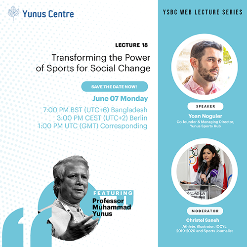 YSBC Web Lecture Series - Lecture#18: Transforming the Power of Sports for Social Change.